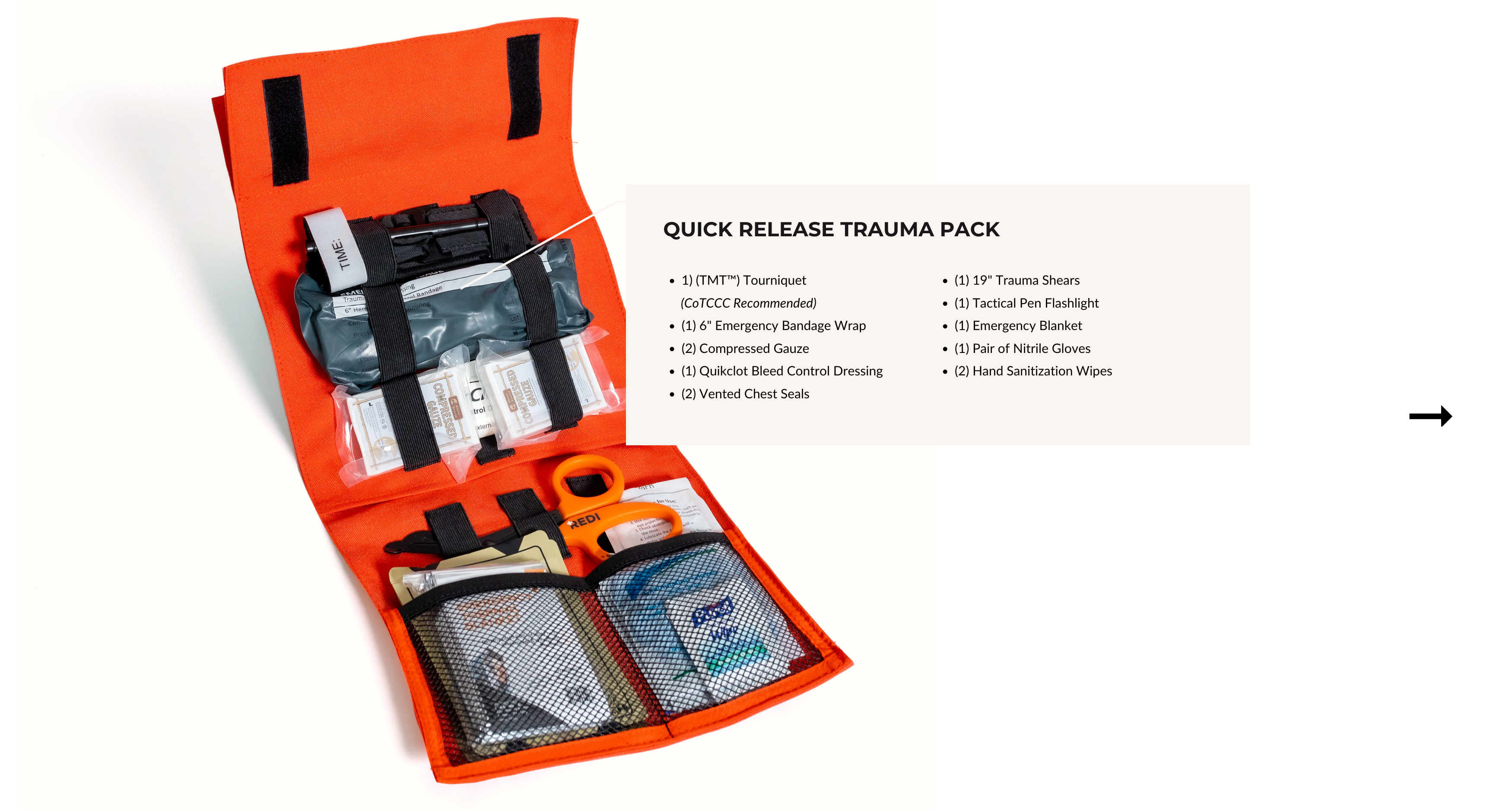 Contents inside the quick release trauma pack, which includes a list of blood hemorrhaging supplies used to treat critical, life threatening wounds 